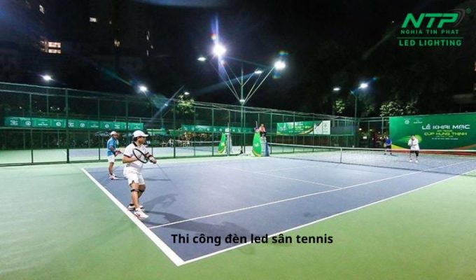 5 bước thi công đèn led sân tennis chuyên nghiệp và hiệu quả