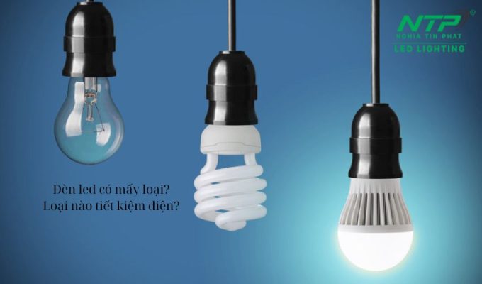 Cẩm nang chọn mua các loại bóng đèn LED phù hợp